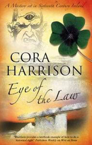 Title: Eye of the Law (Burren Mystery #5), Author: Cora Harrison