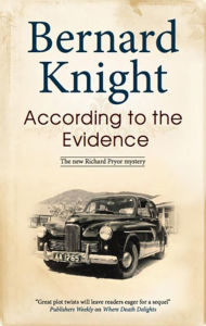 Title: According to the Evidence, Author: Bernard Knight