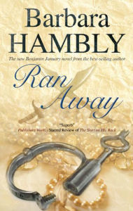 Title: Ran Away (Benjamin January Series #11), Author: Barbara Hambly