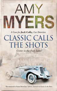 Title: Classic Calls the Shots, Author: Amy Myers