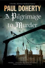 A Pilgrimage of Murder