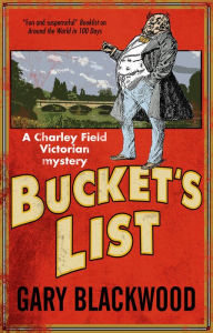 Title: Bucket's List, Author: Gary Blackwood