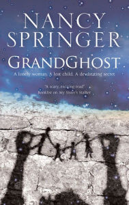 Title: Grandghost, Author: Nancy Springer