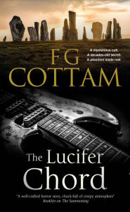 Title: The Lucifer Chord, Author: F. G. Cottam