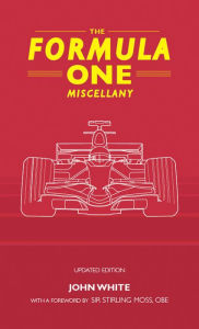 Title: The Formula One Miscellany, Author: John White