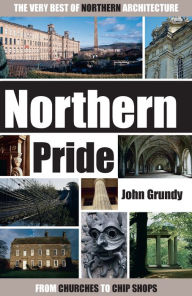 Title: Northern Pride, Author: John Grundy