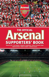 Title: The Official Arsenal Supporters Book, Author: Chas Newkey- Burden