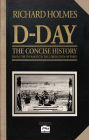 D-Day : A Concise History
