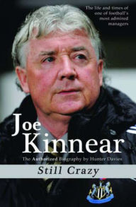 Title: Joe Kinnear: Still Crazy, Author: Hunter Davis