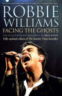 Robbie Williams: Facing the Ghosts