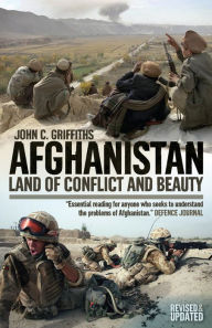 Title: Afghanistan: A History of Conflict, Author: Griffiths