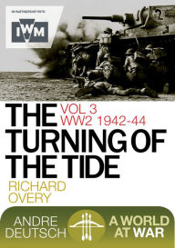 Title: The Turning of the Tide, Author: Richard Overy