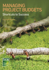 Title: Managing Project Budgets: Shortcuts to success, Author: Elizabeth Harrin