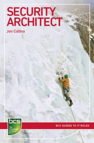 Title: Security Architect: Careers in information security, Author: Jon Collins