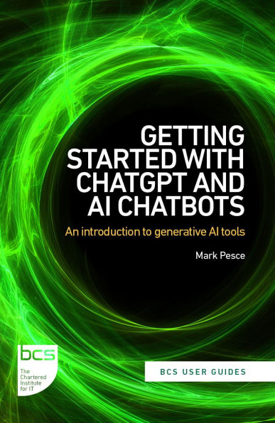 Getting Started with ChatGPT and AI Chatbots: An Introduction to Generative AI Tools
