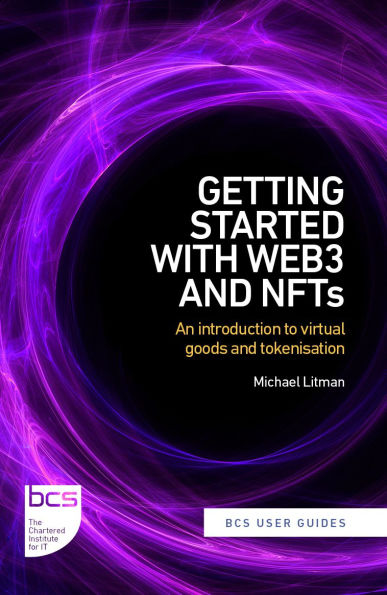 Getting Started with Web3 and Nfts: An Introduction to Virtual Goods Tokenisation