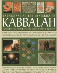 Title: Understanding the Mysteries of Kabbalah: Exploring the Ancient Esoteric Heart of Jewish Mysticism: Offers concise and practical insight into the foundations of Kabbalah and explores how it aims to deepen our connection with the universe and contribute to, Author: Maggie Whitehouse