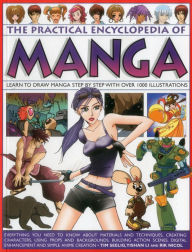 Title: The Practical Encyclopedia of Manga: Learn To Draw Manga Step By Step With Over 1000 Illustrations, Author: Tim Seelig