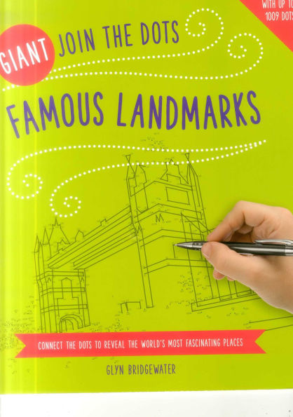 Giant Join the Dots: Famous Landmarks: Connect The Dots To Reveal The World's Most Fascinating Places