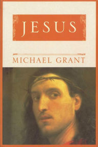 Title: Jesus, Author: Michael Grant