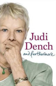 Title: And Furthermore, Author: Dame Judi Dench