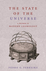 Free download books in greek pdf The State of the Universe: A Primer in Modern Cosmology 9781780225296