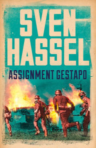 Title: Assignment Gestapo, Author: Sven Hassel