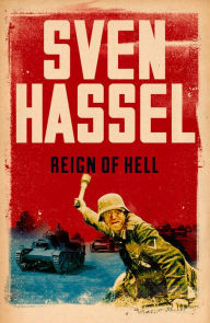 Title: Reign of Hell, Author: Sven Hassel