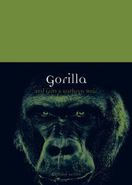 Title: Gorilla, Author: Ted Gott