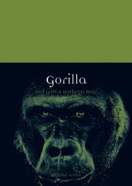 Title: Gorilla, Author: Ted Gott