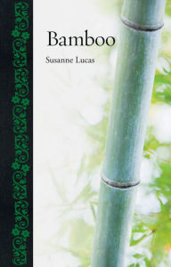 Title: Bamboo, Author: Susanne Lucas