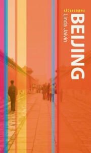 Title: Beijing, Author: Linda Jaivin