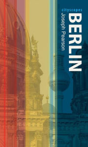 Title: Berlin, Author: Joseph Pearson