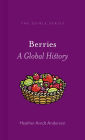 Berries: A Global History