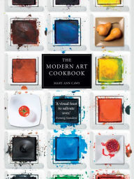 Title: The Modern Art Cookbook, Author: Mary Ann Caws
