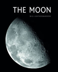 Title: The Moon, Author: Bill Leatherbarrow