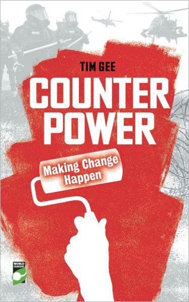 Counterpower: Making Change Happen