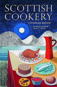 Title: Scottish Cookery, Author: Catherine Brown