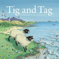 Title: Tig and Tag, Author: Benedict Blathwayt
