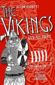 Title: The Vikings and All That, Author: Alan Burnett