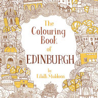 Title: The Colouring Book of Edinburgh, Author: Eilidh Muldoon