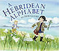 Title: A Hebridean Alphabet, Author: Debi Gliori