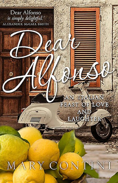 Dear Alfonso: An Italian Feast of Love and Laughter