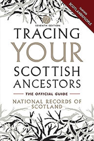 Title: Tracing Your Scottish Ancestors, Author: National Archives