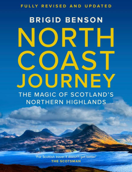 North Coast Journey: The Magic of Scotland's Northern Highlands