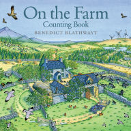 Title: On the Farm: Counting Book, Author: Benedict Blathwayt
