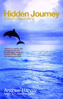 Hidden Journey: A Spiritual Awakening