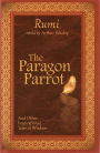 The Paragon Parrot: And Other Inspirational Tales of Wisdom