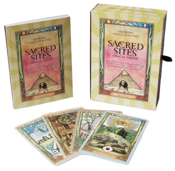 Sacred Sites Oracle Cards: Harness our Earth's Spiritual Energy to Heal your Past, Transform your Present and Shape your Future