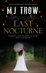 Title: Last Nocturne, Author: M. J. Trow